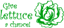 Give Lettuce A Chance ladies t-shirt