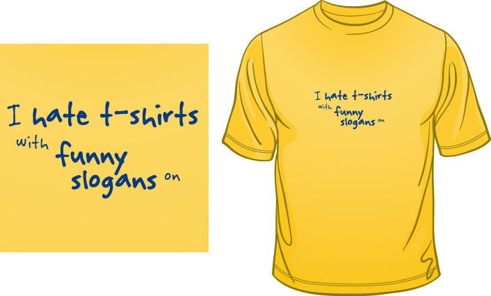 funny slogans. Funny Slogans On t-shirt